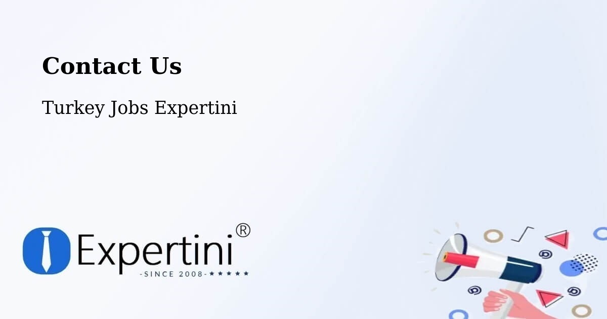 Contact Expertini – Araban - Turkey Jobs Expertini